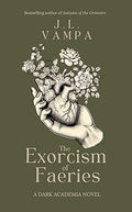 The Exorcism of Faeries