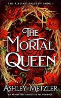 The Mortal Queen