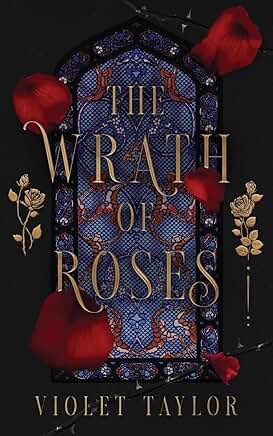 The Wrath of Roses