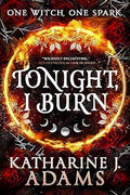 Tonight I Burn