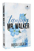 Taming Mr Walker