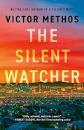 The Silent Watcher