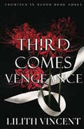 Third Comes Vengeance (Promised in Blood 3)