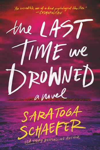 The Last Time We Drowned
