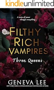 Filthy Rich Vampires Three Queens