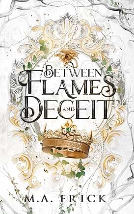 Between Flames and Deceit