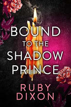 Bound to the Shadow Prince