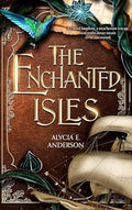 The Enchanted Isles (Enchanted Isles 1)
