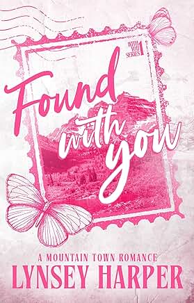 Found With You