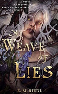 A Weave of Lies