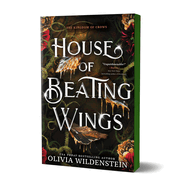 House of Beating Wings (Special Edition)