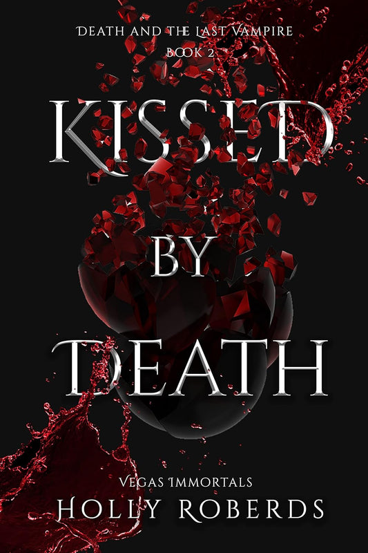 Kissed by Death