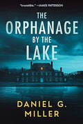 The Orphanage by the Lake