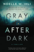 Gray After Dark