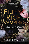 Filthy Rich Vampires 2nd Rite