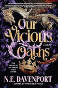 Our Vicious Oaths