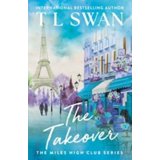 The Takeover (The Miles High Club 2)