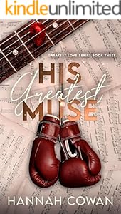 His Greatest Muse (Greatest Love 3)