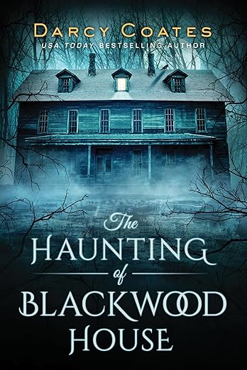 The Haunting of Blackwood House