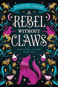 A Rebel Without Claws