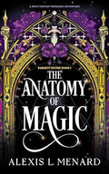 The Anatomy of Magic