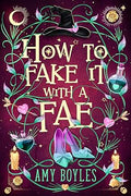 How to Fake it With a Fae