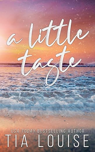 A Little Taste (Be Still 1)