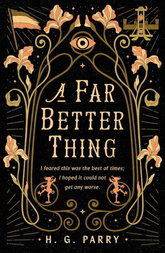 A Far Better Thing