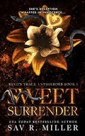 Sweet Surrender (King's Trace Antiheroes 1)