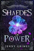 Shaedes of Power