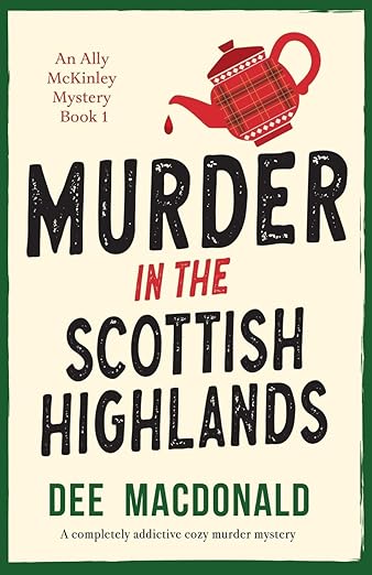 Murder in the Scottish Highlands