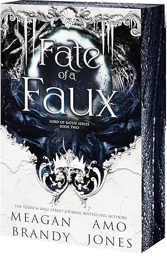 Fate of a Faux (Lord of Rathe 2)