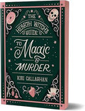 The Hearth Witch's Guide to Magic and Murder
