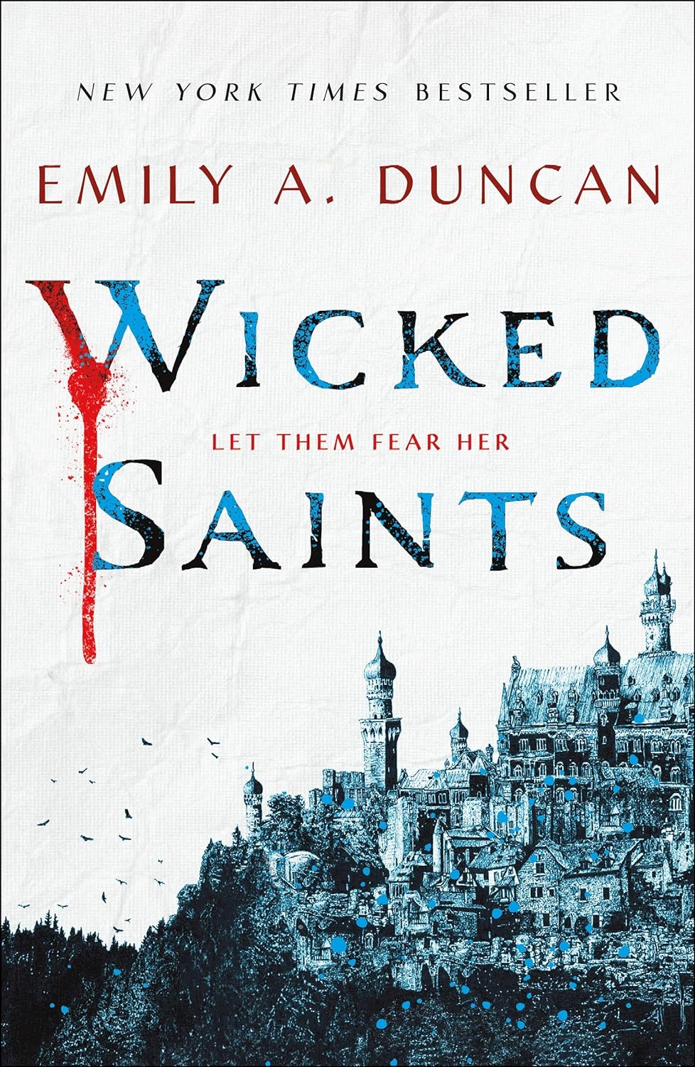 Wicked Saints