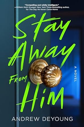 Stay Away From Him