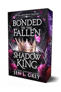 Bonded to the Fallen Shadow King