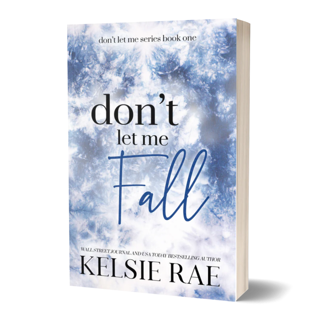 Don't Let Me Fall (Signed by Author)