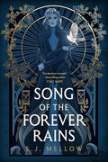 Song of the Forever Rains