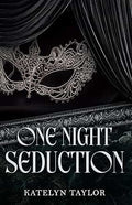 One Night Seduction