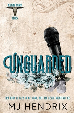 Unguarded (Redford Ranch 2)