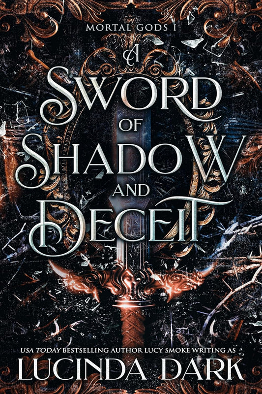 A Sword of Shadow and Deceit