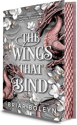 The Wings That Bind (Bloodwing Academy 3) 3.10.26