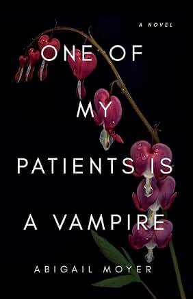One of My Patients is a Vampire