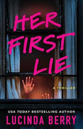 Her First Lie